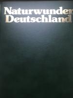 Kurt Blüchel: Naturwunder Deutschland