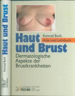 Haut und Brust: Dermatologische Aspekte der Brustkrankheiten