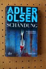 Jussi Adler-Olsen: Schändung - Der zweit Jussi Adler-Olsen: Schändung - Der zweit