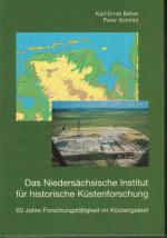 Das Niedersächsische Institut für Historische Küstenforschung