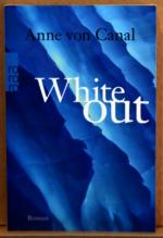 Canal, Anne von: Whiteout Canal, Anne von: Whiteout