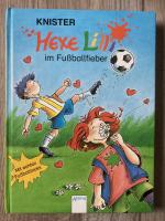 Knister: Hexe Lilli im Fussballfieber - 