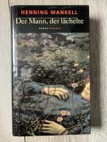 Henning Mankell: Der Mann, der lächelte