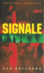 Signale der Hoffnung