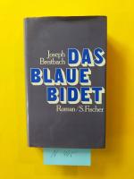 1 gebundenes Buch: " Das blaue Bidet" oder <Das eingentliche Leben>. Roman.