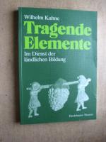 Tragende Elemente - Im Dienst der ländlichen Bildung - Vorträge und Ansprachen