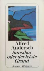 Alfred Andersch: Sansibar oder der letzt