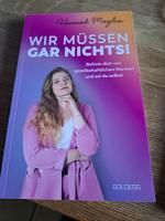 Hannah Maylou: Wir müssen gar nichts! - 