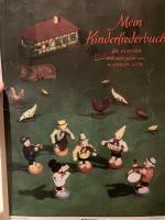 Wilhelm Lutz: Mein Kinderliederbuch