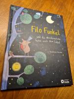 Filo Funkel und die abenteuerliche Suche nach dem Schlaf