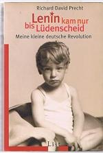 Precht, Richard D: Lenin kam nur bis Lüd Precht, Richard D: Lenin kam nur bis Lüd