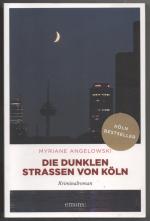 Die dunklen Straßen von Köln