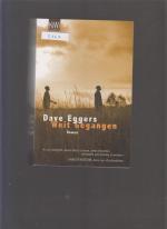 Dave Eggers: Weit Gegangen Dave Eggers: Weit Gegangen