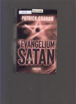 Patrick Graham: Das Evangelium nach Sata Patrick Graham: Das Evangelium nach Sata