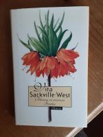 Vita Sackville-West: Blumen in meinem Ga Vita Sackville-West: Blumen in meinem Ga