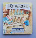 Peter Hase. Im Kaninchenbau - Guckloch-Buch