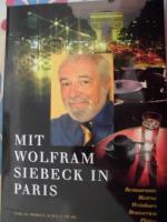 Mit Wolfram Siebeck in Paris