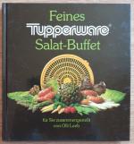 Olli Leeb: Feines Tupperware Salat-Buffe Olli Leeb: Feines Tupperware Salat-Buffe