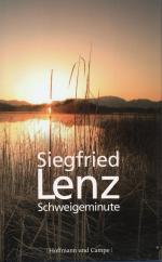 Siegfried Lenz: Schweigeminute Siegfried Lenz: Schweigeminute