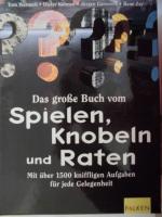 Das grosse Buch vom Spielen, Knobeln und Raten