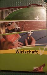 Wirtschaft - Schülerbuch Klasse 7-10