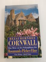 BEZAUBERNDES  CORNWALL  Eine Reise zu den Schauplätzen der  Rosamunde-Pilcher-Filme