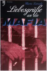 Liebesgrüsse an die Mafia