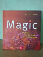 Holler, Katja/ Klimt, Elisabeth: Magic - Holler, Katja/ Klimt, Elisabeth: Magic -