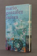 Mario Gonzalez Suarez: Als Kind Mario Gonzalez Suarez: Als Kind