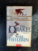 Das Orakel der Heilerin. Roman.