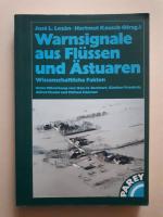 Warnsignale aus Flüssen und Ästuaren