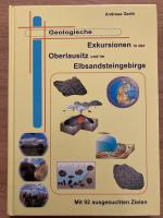 Geologische Exkursionen in der Oberlausitz und im Elbsandsteingebirge