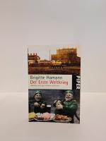Brigitte Hamann: Der Erste Weltkrieg - W