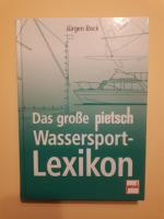 Das große pietsch Wassersport-Lexikon