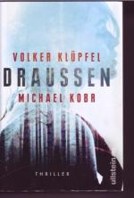 Klüpfel, Volker; Kobr, Michael: Draussen
