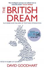 The British Dream. Successes and Failures of Post-war Immigration