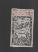 Planeten, Tierkreiszeichen, Horoskope