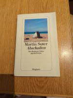 Martin Suter: Abschalten - Die Business 