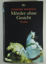 Henning Mankell: Mörder ohne Gesicht Henning Mankell: Mörder ohne Gesicht