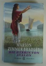 Die Herrin von Avalon. Roman