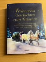Weihnachtsgeschichten zum Träumen