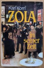 Zola in seiner Zeit