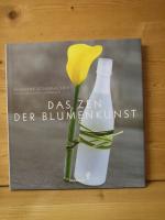 Susanne Schumacher: "Das Zen der Blumen Susanne Schumacher: "Das Zen der Blumen