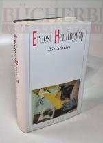 Ernest Hemingway: Die Stories
