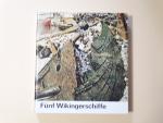 Ole Crumlin-Pedersen, Olaf Olsen: Fünf W Ole Crumlin-Pedersen, Olaf Olsen: Fünf W