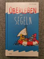 Peter Butschkow: Überleben unter Segeln