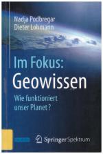 Im Fokus: Geowissen - Wie funktioniert unser Planet? - Ehemaliges Bibliotheksexemplar