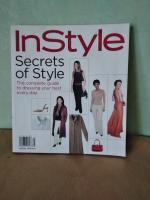 In Style - Secrets of Style. The complete guide to dressing your best every day