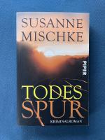 Susanne Mischke: Todesspur