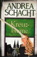Andrea Schacht: Kreuz Blume Andrea Schacht: Kreuz Blume